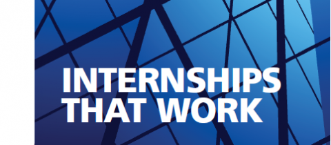 INTERNSHIPS THAT WORK: A GUIDE FOR EMPLOYERS